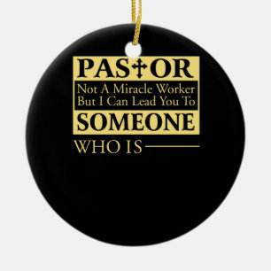 Décoration En Céramique Pastor Pas Un Travailleur Miracle, Mais Je Peux Vo