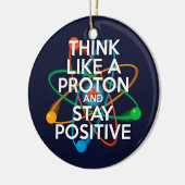 DÉCORATION EN CÉRAMIQUE PENSEZ À UN PROTON ET RESTEZ POSITIF (Gauche)