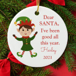 Décoration En Céramique Père Noël J'ai été bonne photo Noël Elf Ceramic<br><div class="desc">Ce décor de message Père Noël présente un joli design d'elfe. Personnalisez-le avec un nom,  une année et une photo sur le dos.</div>