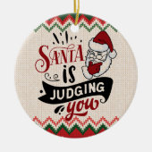 Décoration En Céramique Père Noël vous juge - Noël drôle (Devant)