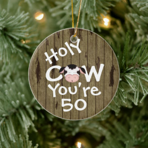 Décoration En Céramique Personalisé Funny Holy Cow 50e Anniversaire Humori
