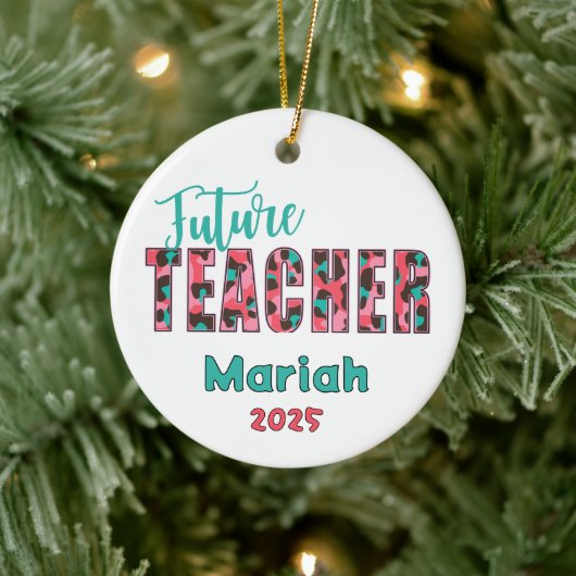 Décoration En Céramique Personalized Future Teacher Leopard Print Ornament (Arbre)