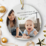 Décoration En Céramique Premier Noël en tant que Godmère Photo personnalis<br><div class="desc">Célébrez une étape spéciale avec ce magnifique ornement céramique personnalisée, marquant votre premier Noël en tant que marraine. Doté d'une photo chère des deux côtés et d'un texte modifiable, cet ornement vous permet de customiser le message pour commémorer parfaitement cette occasion significative. Le design élégant met en valeur le lien...</div>