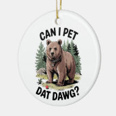 Décoration En Céramique Puis-Je Pet Dat Dat Dawg ? (Gauche)