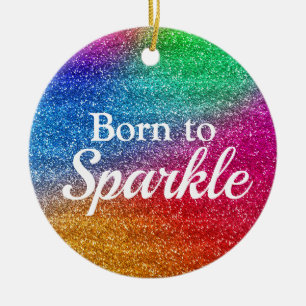 Décoration En Céramique Rainbow Gradient Glitter Born to Sparkle