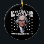 Décoration En Céramique Restez bloqués ou soyez bloqués George Washington<br><div class="desc">Restez bloqués ou soyez bloqués George Washington 4 juillet</div>