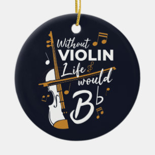Décoration En Céramique Sans violon la vie serait bémol violoniste