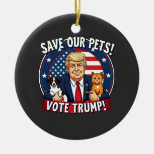 Décoration En Céramique Sauvez nos animaux de compagnie Votez Trump Pets F