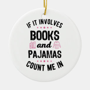 Décoration En Céramique Si cela implique des livres et des pyjamas livre l