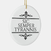 Décoration En Céramique Sic Semper Tyrannis (Droite)