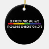 Décoration En Céramique Sois Prudent Qui Tu Détestes (Devant)