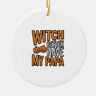 Décoration En Céramique Sorcier ferait mieux d'avoir ma chemise de papa Ha