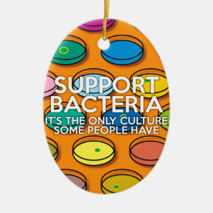 Décoration En Céramique SOUTIEN AUX BACTÉRIES Blague scientifique