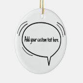 Décoration En Céramique Speech Bubble - ajoutez votre propre texte ! (Droite)