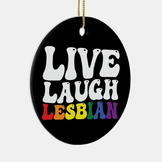 Décoration En Céramique Super Live Lauder Lesbian LGBT Pride (Droite)