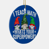 Décoration En Céramique Superhero Gnome Pour Les Femmes J'Enseigne Les Mat (Droite)