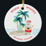 Décoration En Céramique Surf tropical Père Noël Beach Chaleureux Noël<br><div class="desc">Père Noël prend des vacances très nécessaires et vit la bonne vie, le surf et la détente sur une plage d'île tropicale. Il a ses orteils dans le sable, un verre à la main, des palmiers et une brise chaude de l'océan. L'accueil "Wicks Chaleureux" est dans une jolie couleur de...</div>