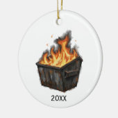 Décoration En Céramique Surviving the Dump Fire Year Funny Custom Gift (Gauche)