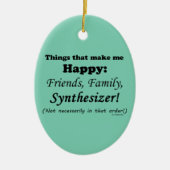 Décoration En Céramique Synthétiseur Me Rend Heureux (Devant)