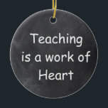 Décoration En Céramique Teaching Work Heart Chalkboard Design Venin Idea<br><div class="desc">Enseignement Travail Coeur Enseignant Chalkboard Design Idée cadeau Arbre de Noël Ornement Céramique</div>