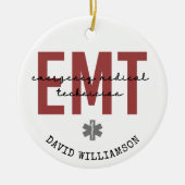 Décoration En Céramique Technicien Médicale d'urgence EMT personnalisé (Devant)
