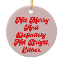 Texte drôle anti-Noël Pas Joyeux Et Lumineux
