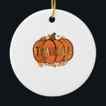 Décoration En Céramique Thankful Pumpkin Thanksgiving T-Shirt - Gifts - De<br><div class="desc">Thankful Pumpkin Thanksgiving T-Shirt - Gifts - Decor Classic T-Shirt.png</div>