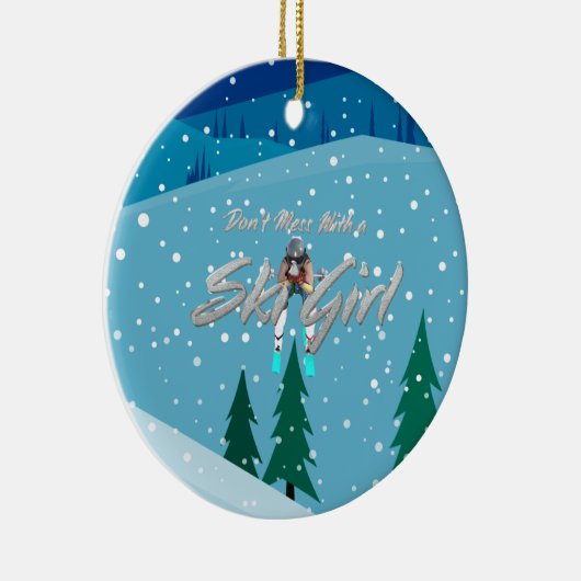 Décoration En Céramique TOP Don't Mess With Ski Girl (Droite)