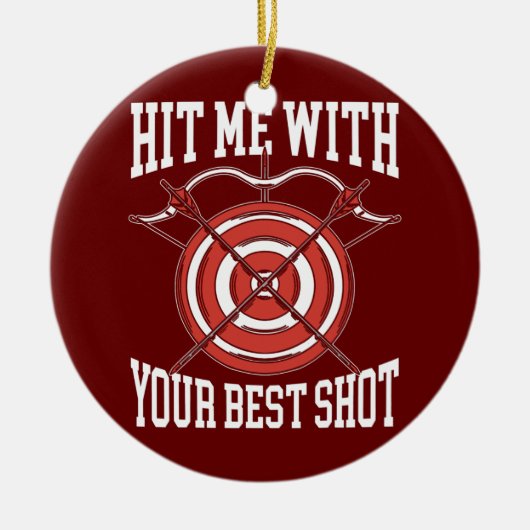 Décoration En Céramique Touchez-Moi Avec Votre Meilleure Flèche Archer Flè (Devant)