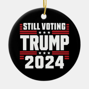 Décoration En Céramique Toujours votant Trump 2024 Drapeau Américain Patri