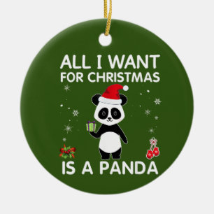Décoration En Céramique Tout Ce Que Je Veux Pour Noël, C'Est Un Panda Orn