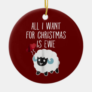Décoration En Céramique Tout Ce Que Je Veux Pour Noël Est Ewe Drôle Mouton