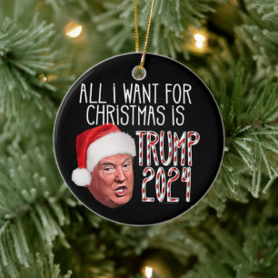Décoration En Céramique Tout ce que je veux pour Noël est Trump 2024