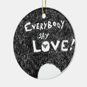 Décoration En Céramique Tout Le Monde Dit Amour ! (Gauche)