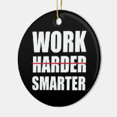 Décoration En Céramique Travailler plus intelligent pas plus difficile Mot (Gauche)