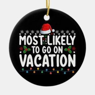 Décoration En Céramique Très Probable De Partir En Vacances Famille De Noë