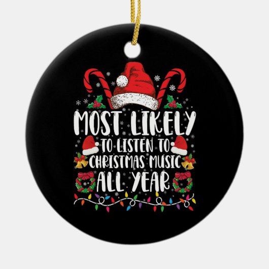 Décoration En Céramique Très Probable D'Écouter Noël Toute L'Année Noël (Devant)