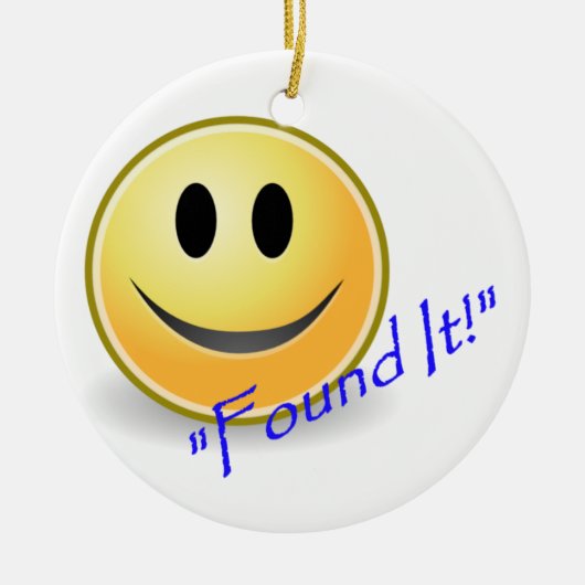 Décoration En Céramique Trouvé lui ! Geocaching (Devant)