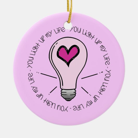 Décoration En Céramique Tu Illumines Ma Vie (Devant)