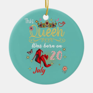 Décoration En Céramique Une Reine Est Née le 20 Juillet 20 Juillet Anniver