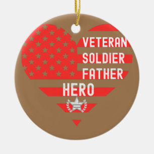 Décoration En Céramique VETERAN SOLDIER FATHER HERO Dad's Day