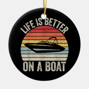 Décoration En Céramique Vintage Life is Better On A Boat Captain Boat P