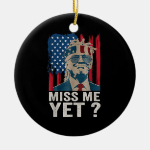 Décoration En Céramique Vintage Miss Me Pourtant Drôle Trump Est Toujours 