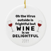 Décoration En Céramique Virus Outside is Frightful Funny Christmas Pun (Dos)