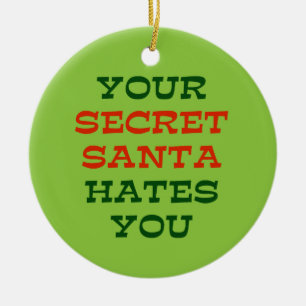 Décoration En Céramique Votre Père Noël Secret Vous Déteste