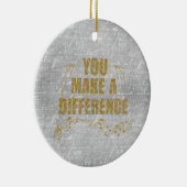 Décoration En Céramique Vous Faites Une Différence (Droite)