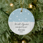Décoration En Céramique World's Greatest Hairstylist Snowflakes Customized<br><div class="desc">World's Greatest Hairstylist Snowflakes Customized Ceramic Ornament. Personalize with your custom information on both front and back.</div>