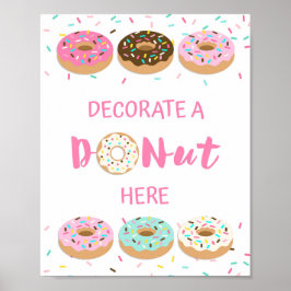 Decorteer een Donut hier Sign - Roze Donut Sprinkl Poster