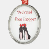 Dedicated Shoe Shopper Metalen Ornament (Links)