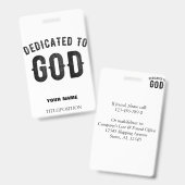 DEDICATED TO GOD COOL  BLACK TEKST BADGE (Front & Back)